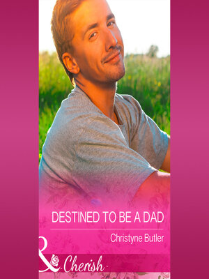 cover image of Destined to Be a Dad